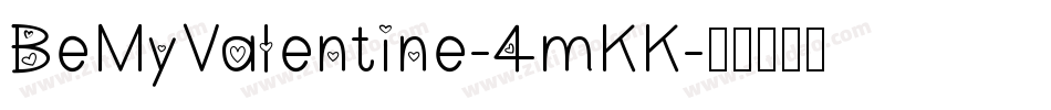 BeMyValentine-4mKK字体转换
