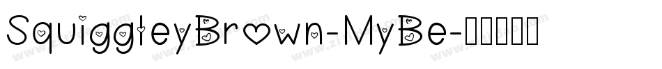 SquiggleyBrown-MyBe字体转换