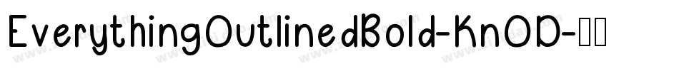 EverythingOutlinedBold-KnOD字体转换