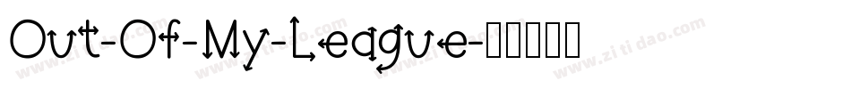 Out-Of-My-League字体转换
