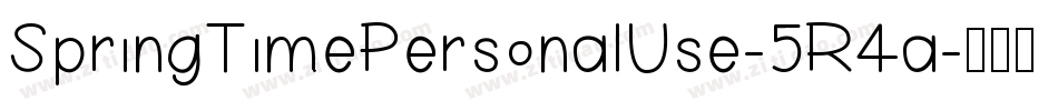 SpringTimePersonalUse-5R4a字体转换