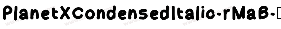 PlanetXCondensedItalic-rMaB字体转换
