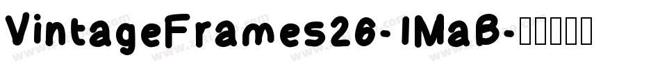 VintageFrames26-1MaB字体转换