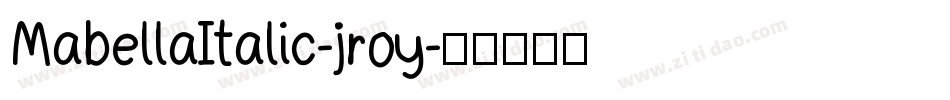 MabellaItalic-jroy字体转换