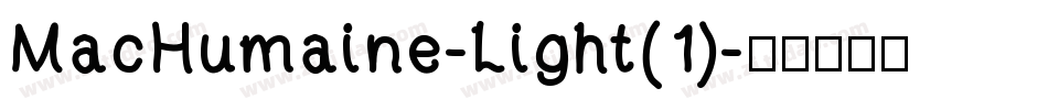 MacHumaine-Light(1)字体转换