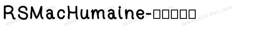RSMacHumaine字体转换