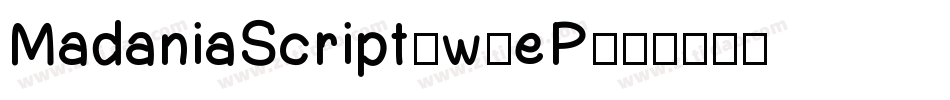 MadaniaScript-w9eP字体转换