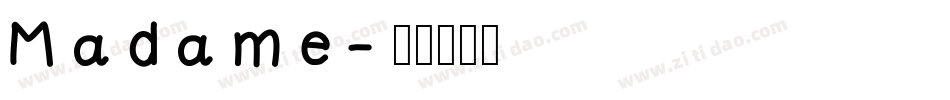 Madame字体转换