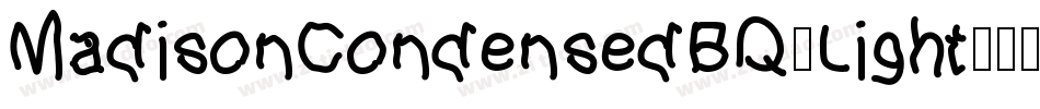 MadisonCondensedBQ-Light字体转换