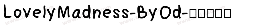 LovelyMadness-ByOd字体转换