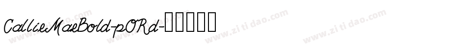 CallieMaeBold-pORd字体转换