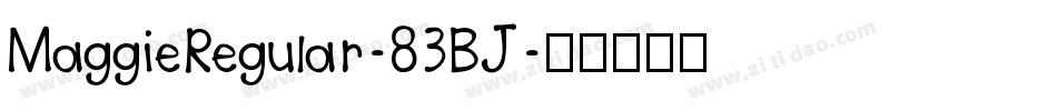 MaggieRegular-83BJ字体转换