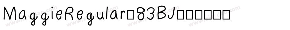 MaggieRegular-83BJ字体转换