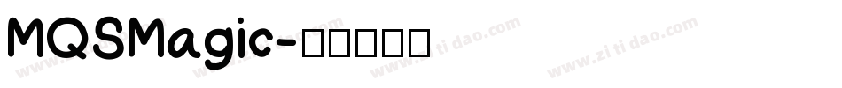 MQSMagic字体转换