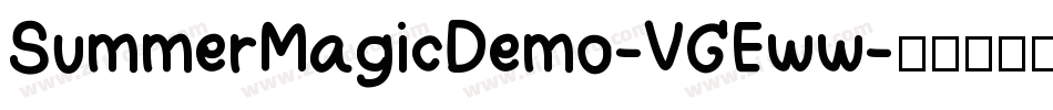 SummerMagicDemo-VGEww字体转换