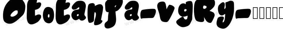 Ototanpa-vgRy字体转换