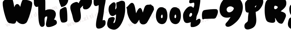 Whirlywood-9pRy字体转换
