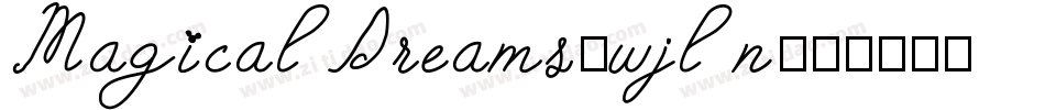 MagicalDreams-wjln字体转换