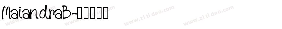 MaiandraB字体转换