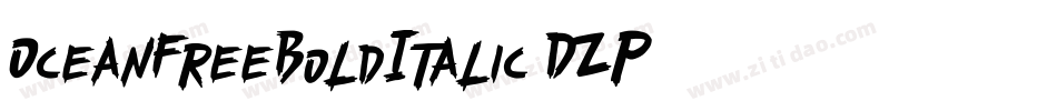 OceanFreeBoldItalic-DZP3字体转换