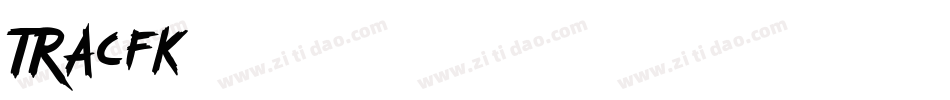 TRACFK字体转换