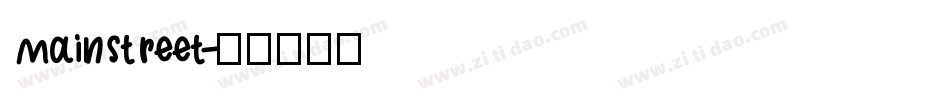 mainstreet字体转换