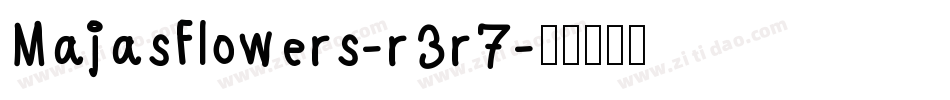 MajasFlowers-r3r7字体转换 MajasFlowers-r3r7字体转换