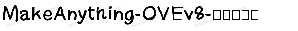 MakeAnything-OVEv8字体转换