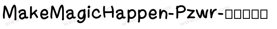 MakeMagicHappen-Pzwr字体转换