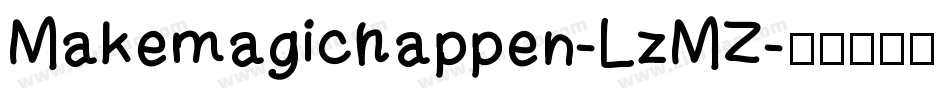Makemagichappen-LzMZ字体转换
