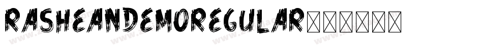 RasheanDemoRegular字体转换
