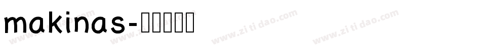 makinas字体转换