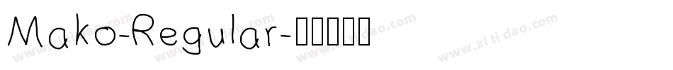 Mako-Regular字体转换