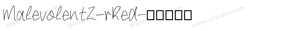 MalevolentZ-rReA字体转换
