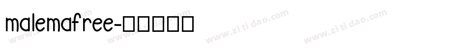 malemafree字体转换