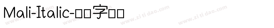 Mali-Italic字体转换
