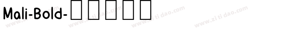 Mali-Bold字体转换