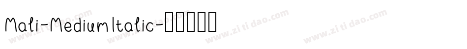 Mali-MediumItalic字体转换
