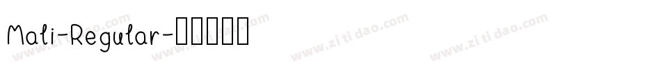 Mali-Regular字体转换