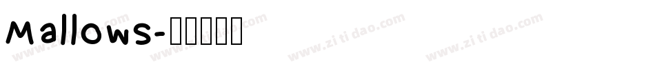 Mallows字体转换