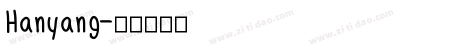 Hanyang字体转换