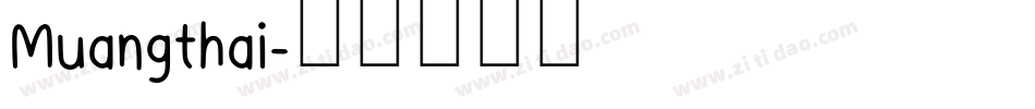Muangthai字体转换