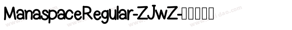 ManaspaceRegular-ZJwZ字体转换