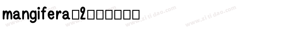 mangifera-2字体转换