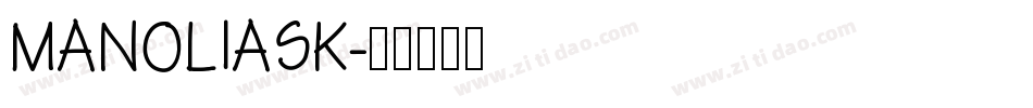MANOLIASK字体转换