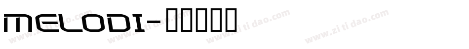 Melodi字体转换