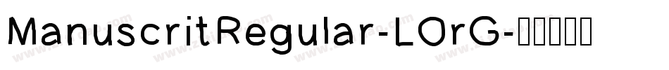 ManuscritRegular-LOrG字体转换