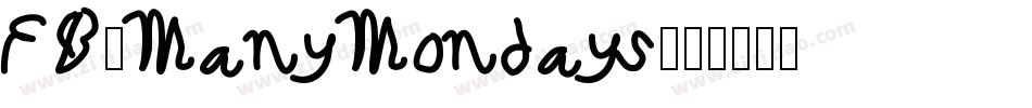 FB-ManyMondays字体转换