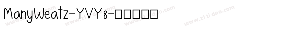 ManyWeatz-YVY8字体转换