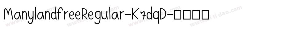 ManylandfreeRegular-K7dqD字体转换